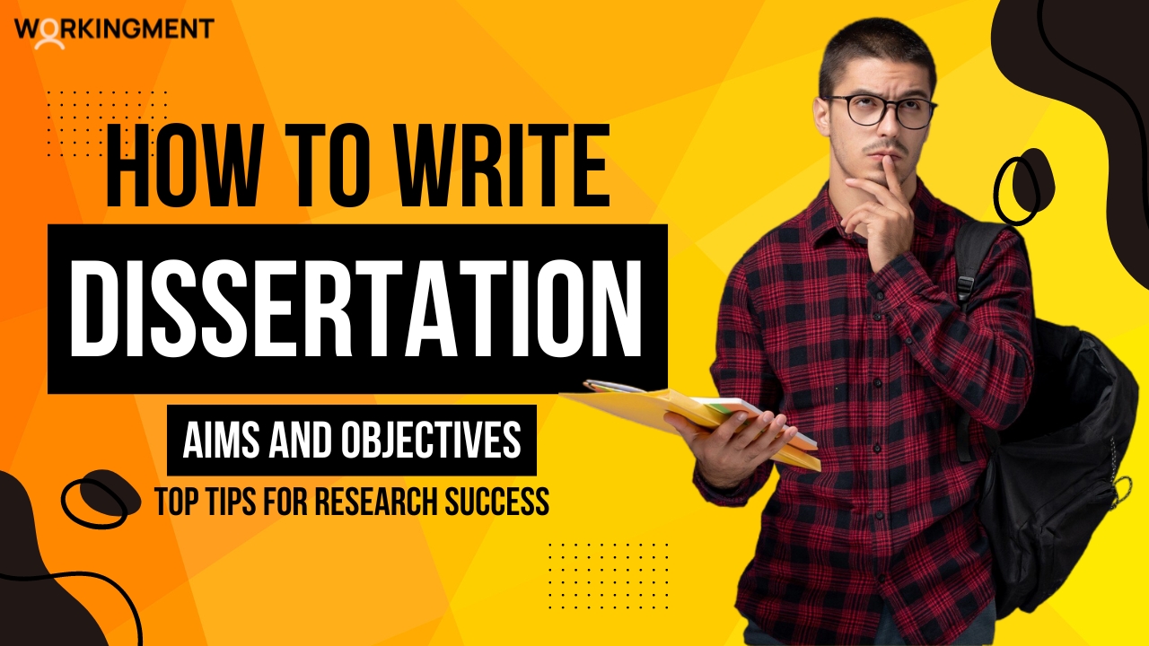 Dissertation aims and Objectives